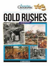 Australian Geographic History Gold Rushes