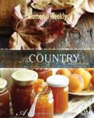 The Country Collection by The Australian Women's Weekly