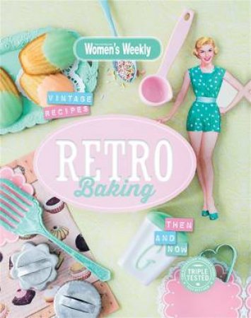 AWW: Retro Baking by Australian Women's Weekly