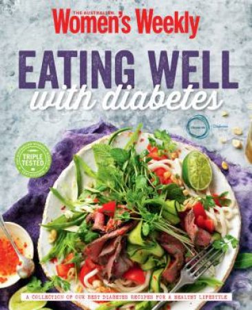AWW: Eating Well with Diabetes by Australian Women's Weekly
