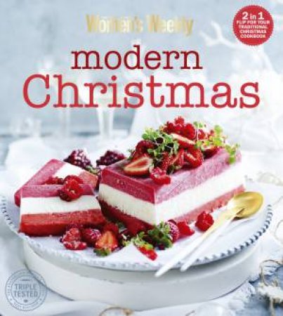 AWW Traditional Christmas Modern Christmas by Australian Women's Weekly Weekly
