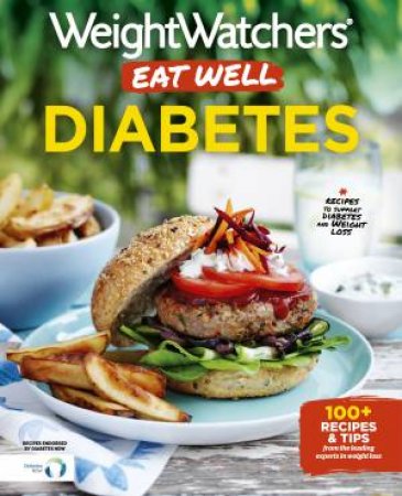 Weight Watchers: Eat Well: Diabetes by Various 