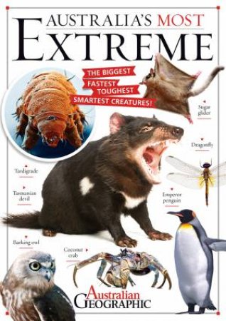 Australia's Most Extreme Animals by Kathy Riley
