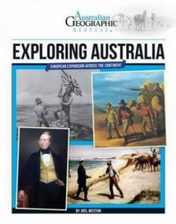 Australian Geographic History: Exploring Australia