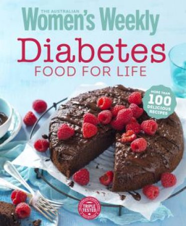 AWW: Diabetes: Recipes For A Well-Balanced Lifestyle by Australian Women's Weekly Weekly