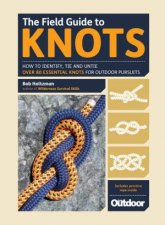 The Field Guide To Knots