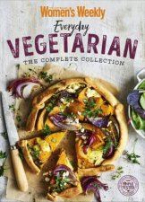 Everyday Vegetarian The Complete Collection