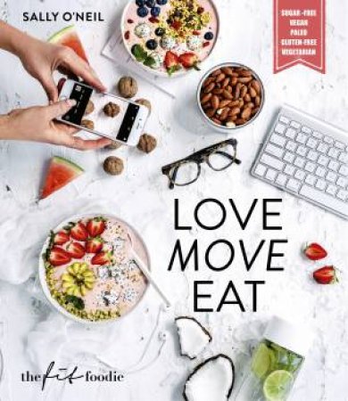 Love Move Eat by Sally O'Neil