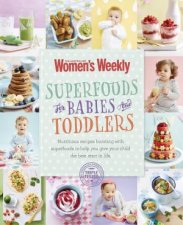 Superfoods For Babies And Toddlers