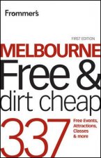 Frommers Melbourne Free  Dirt Cheap 320 Free Events Attractions and More