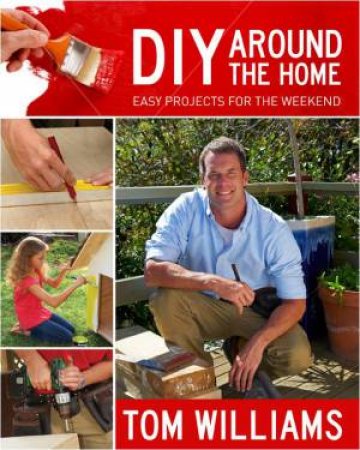 DIY Around the Home by Tom Williams