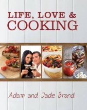 Life Love and Cooking
