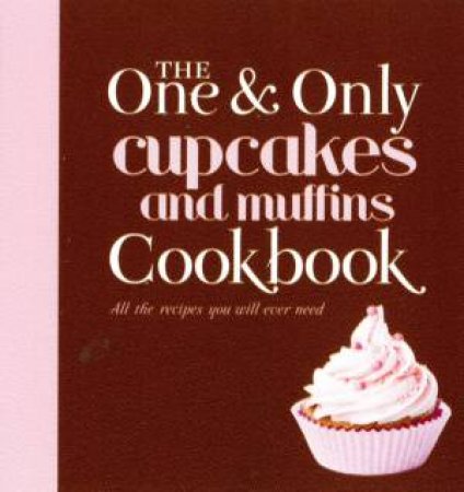 Cupcakes & Muffins - One & Only Series by Various
