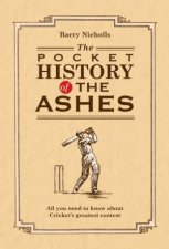 The Pocket History Of The Ashes