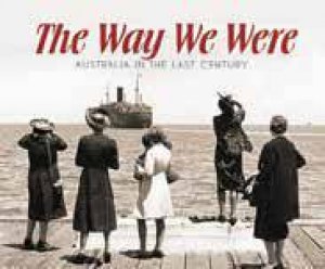 The Way We Were by Alan Whiticker