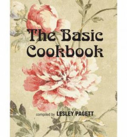 The Basic Cookbook by Lesley Pagett