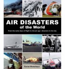 Air Disasters of the World