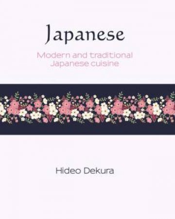 Silk Series: Japanese by Hideo Dekura