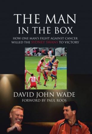 The Man In The Box by David Wade