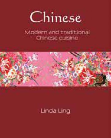 Silk Series: Chinese by Linda Ling