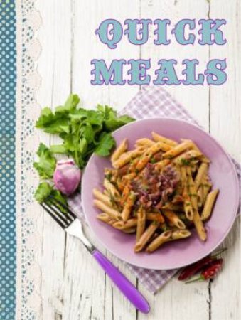 Shopping Recipe Notes: Quick Meals by Various