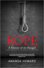 Rope A History of the Hanged