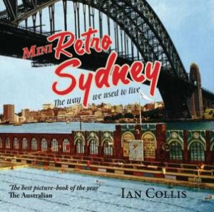 Retro Sydney- Mini by Ian Collis