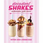 Decadent Shakes
