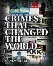 Crimes That Changed The World