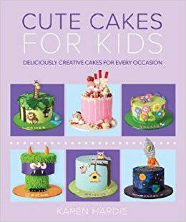 Cute Cakes For Kids