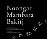 Noongar Mambara Bakitj