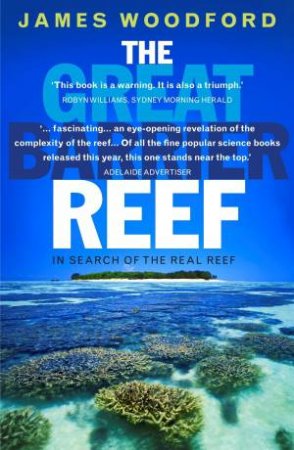 The Great Barrier Reef by James Woodford