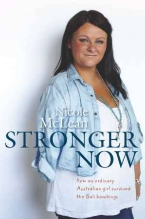 Stronger Now by Nicole McLean