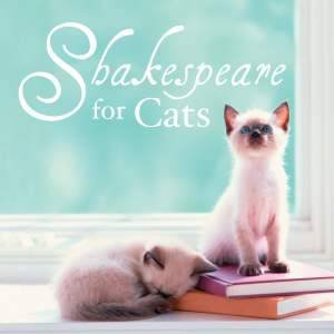 Shakespeare for Cats by Various