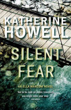 Silent Fear by Katherine Howell