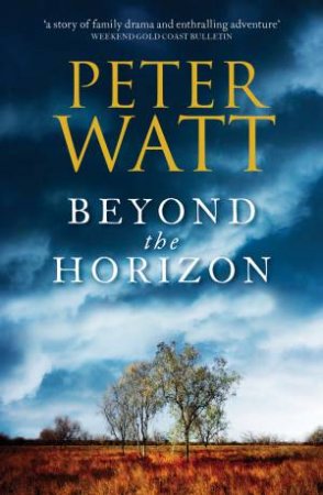 Beyond the Horizon by Peter Watt