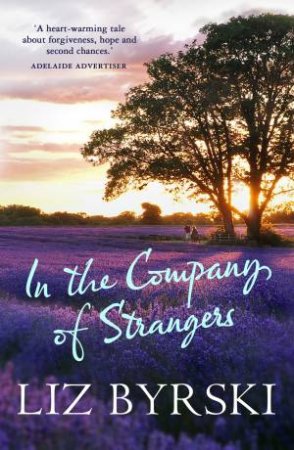 In the Company of Strangers by Liz Byrski