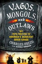 Vagos Mongols and Outlaws