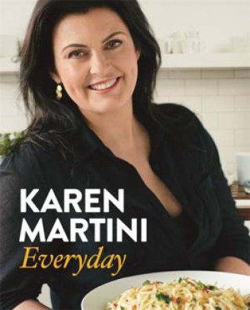 Everyday by Karen Martini