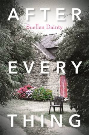 After Everything by Suellen Dainty