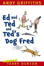 Ed and Ted and Teds Dog Fred