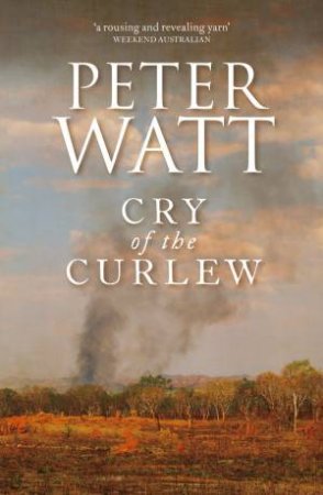 Cry Of The Curlew by Peter Watt