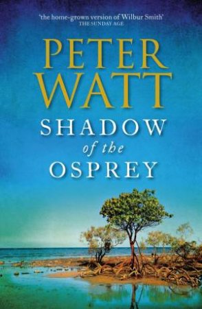 Shadow Of The Osprey by Peter Watt