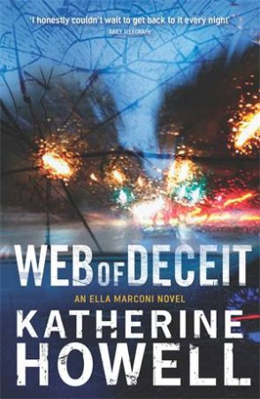 Web of Deceit: An Ella Marconi Novel 6 by Katherine Howell