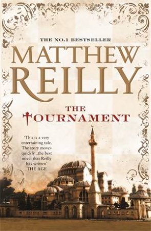 The Tournament by Matthew Reilly