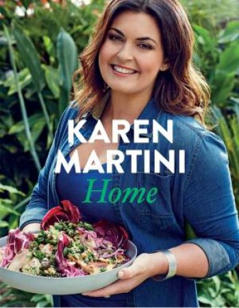 Home by Karen Martini
