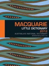 Macquarie Little Dictionary 2012