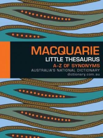 Macquarie Little Thesaurus 2012 by Various