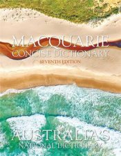 Macquarie Concise Dictionary Seventh Edition