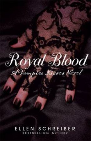 Royal Blood by Ellen Schreiber